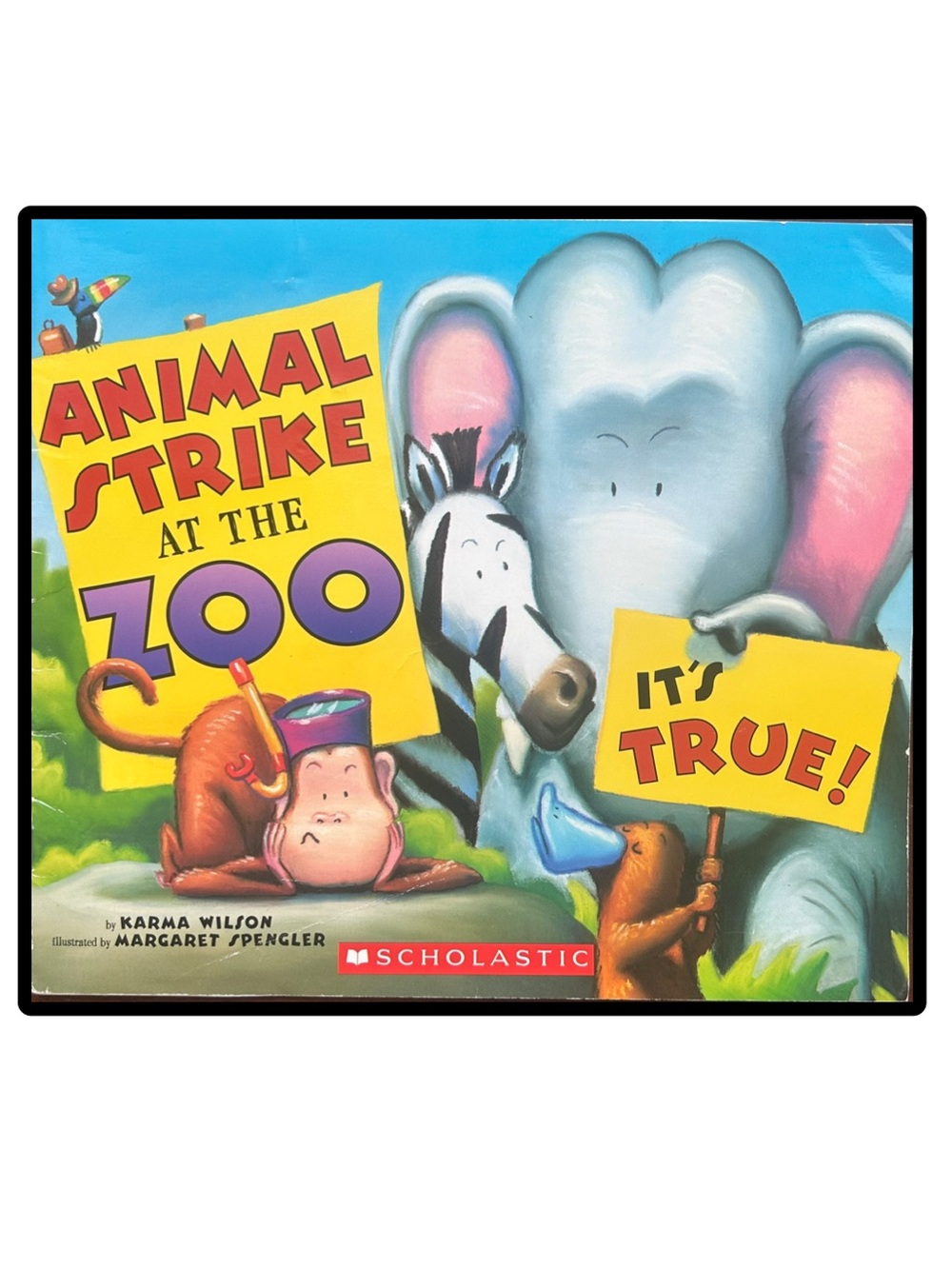 BUNDLE & Save 🎉Animal Strike at the Zoo. It’s True Kids Book by Karma Wilson